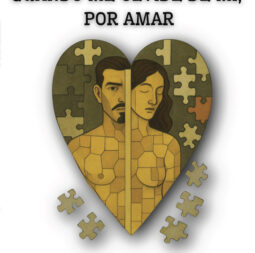 Cuando me olvidé de mí, por amar